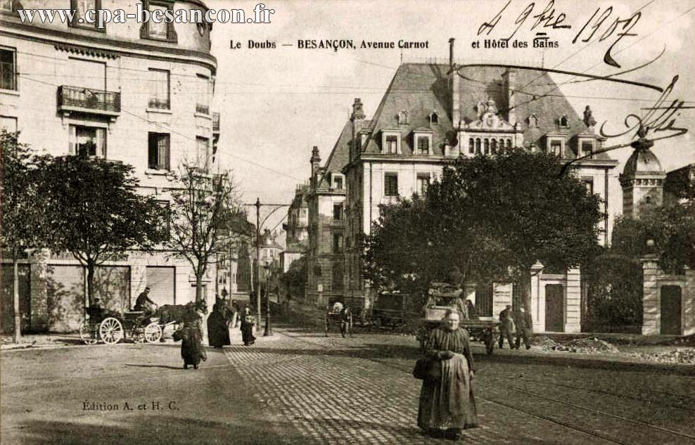 Le Doubs - BESANÇON - Avenue Carnot et Hôtel des Bains